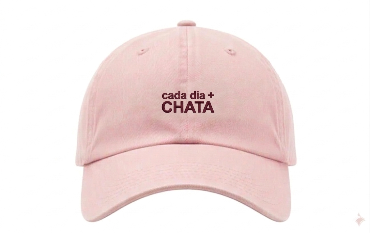 Boné cada dia + CHATA