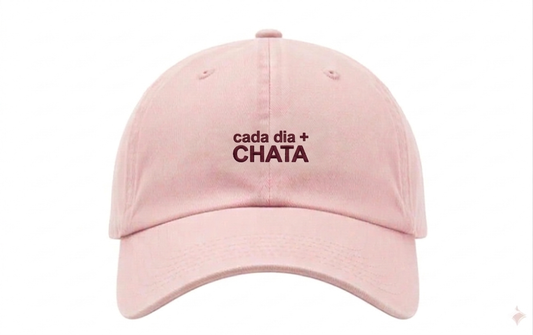 Boné cada dia + CHATA